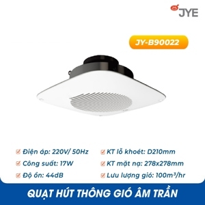 Quạt thông gió âm trần  JY-B90022