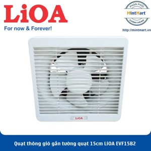 Quạt thông gió gắn tường Lioa EVF15B2