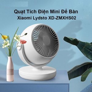 Quạt tích điện Xiaomi Lydsto XD-ZMXHS02