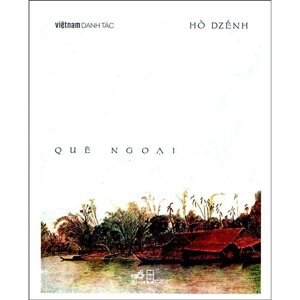 Quê ngoại - Hồ Dzếnh