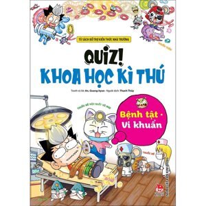 Quiz! Khoa học kì thú: Bệnh tật, vi khuẩn - An, Guang-hyun