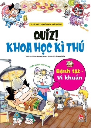 Quiz! Khoa học kì thú: Bệnh tật, vi khuẩn - An, Guang-hyun