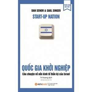 Quốc gia khởi nghiệp - Dan Senor & Saul Singer