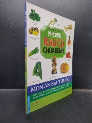 Rau củ chữa bệnh - Vương Học Điển