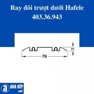 Ray đôi trượt dưới loại lắp dán 3000mm Hafele 403.36.943