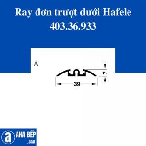 Ray đơn trượt dưới 3000mm màu bạc Hafele 403.36.933