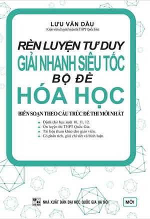 Rèn Luyện Tư Duy Giải Nhanh Siêu Tốc Bộ Đề Hóa Học