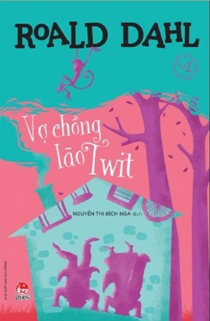 Roald Dahl - Vợ Chồng Lão Twit