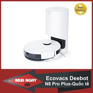 Robot hút bụi lau nhà Ecovacs Deebot N8 Pro Plus - Bản quốc tế