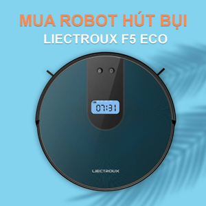 Robot hút bụi lau nhà Liectroux F5ECO