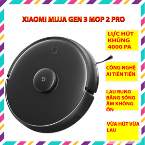 Robot hút bụi lau nhà Xiaomi Vacuum Mop 2 Pro