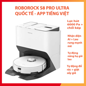 Robot hút bụi Roborock S8 Pro Ultra