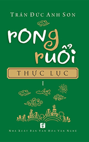 Rong Ruổi Thực Lục - Tập 1