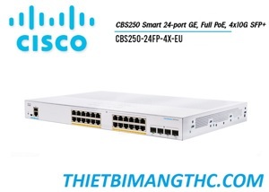 Router - Bộ phát wifi Cisco CBS250-24FP-4X-EU