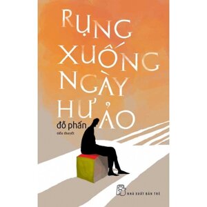 Rụng xuống ngày hư ảo