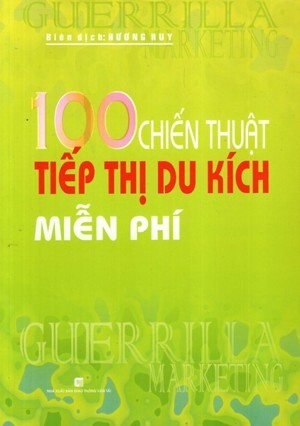 100 Chiến thuật tiếp thị du kích miễn phí