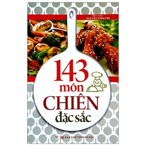 143 Món Chiên Đặc Sắc