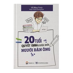 20 tuổi quyết định cuộc đời người đàn ông