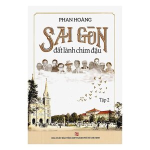 Sài Gòn đất lành chim đậu