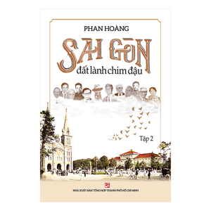 Sài Gòn đất lành chim đậu