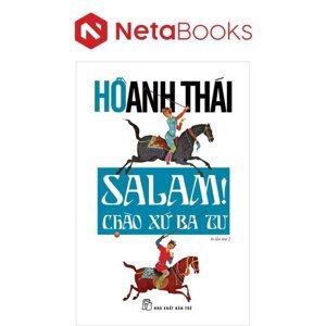 SALAM Chào xứ Ba Tư