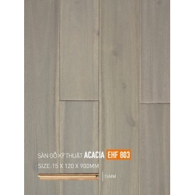 Sàn Gỗ Acacia Kỹ Thuật EHF803