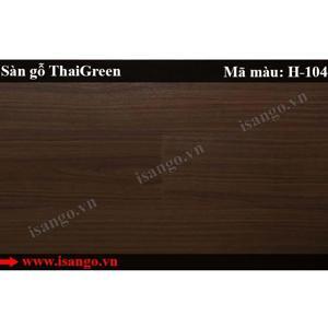 Sàn gỗ ThaiGreen H104