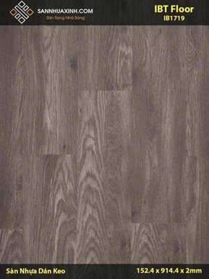 Sàn nhựa dán keo vân gỗ IBT Floor IB 1719