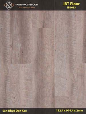 Sàn nhựa dán keo vân gỗ IBT Floor IB 1013