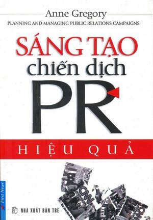 Sáng tạo chiến dịch PR hiệu quả - Anne Gregory