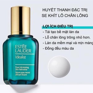 Serum se khít lỗ chân lông Estee Lauder Idealist 50ml