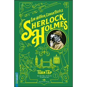 Sherlock Holmes toàn tập (T1) (Bìa cứng) - Conan Doyle