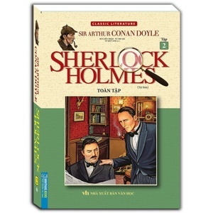 Sherlock Holmes toàn tập (T2) (Bìa cứng) - Conan Doyle