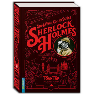 Sherlock Holmes Toàn Tập - Tập 3