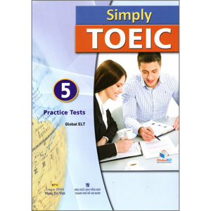 Simply Toeic - 5 Practice Tests (Kèm 1 CD)