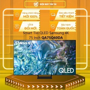 Smart Tivi QLED Samsung 75 inch 4K QA75Q60T