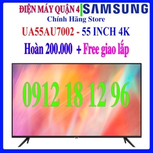 Smart Tivi Samsung 55 inch 4K UA55AU7002 (55AU7002)