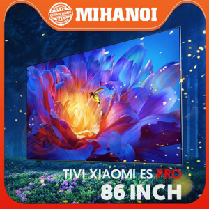 Smart Tivi Xiaomi ES Pro 86 inch