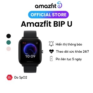 Smart Watch- Đồng hồ thông minh Huami Amazfit Bip U