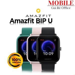 Smart Watch- Đồng hồ thông minh Huami Amazfit Bip U