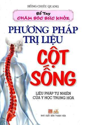 Sổ tay chăm sóc sức khỏe - Phương pháp trị liệu cột sống