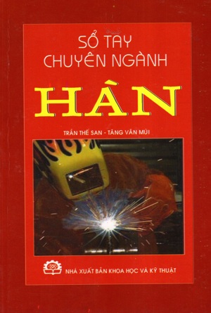 Sổ Tay Chuyên Ngành Hàn - Trần Thế San