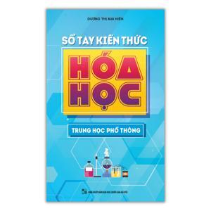 Sổ tay kiến thức Hóa học THPT - Ngô Ngọc An