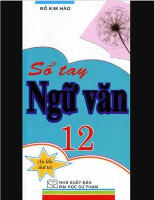 Sổ Tay Ngữ Văn 12