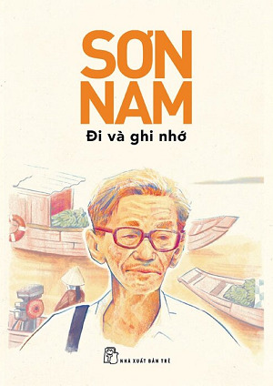 Sơn Nam đi và ghi nhớ