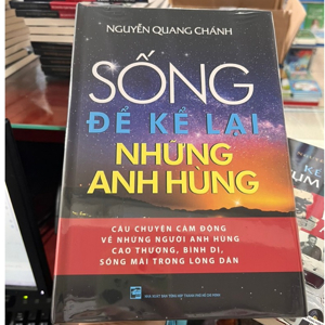 Sống Để Kể Lại