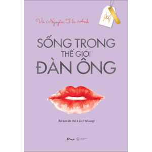 Sống Trong Thế Giới Đàn Ông