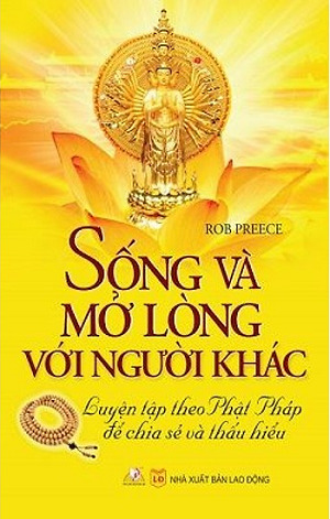 Sống và mở lòng với người khác