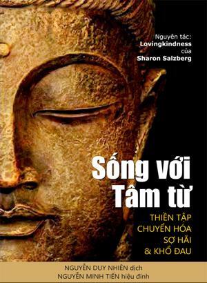 Sống Với Tâm Từ - Sharon Salzberg