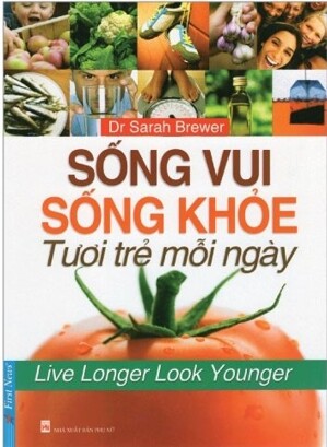 Sống Vui Sống Khỏe Tươi Trẻ Mỗi Ngày